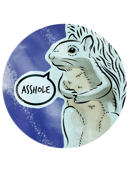 Cute But Abusive - Asshole Glass Chopping Board