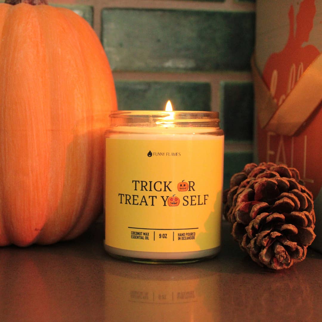 Trick Or Treat Yo'self - Pumpkin Spice Scented Fall Candle
