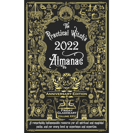 Practical Witch's Almanac 2022: 25th Anniversary Edition