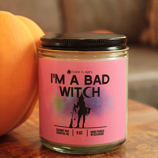 I'm A Bad Witch- Halloween Scented Candle Funny Home Decor