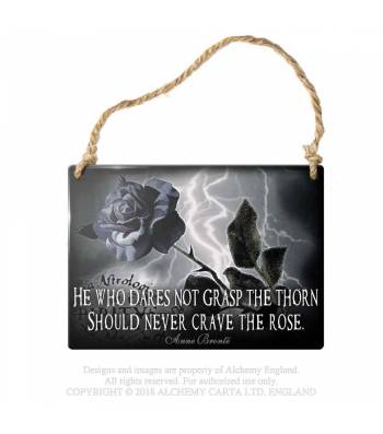 Never Crave The Rose Metal Sign