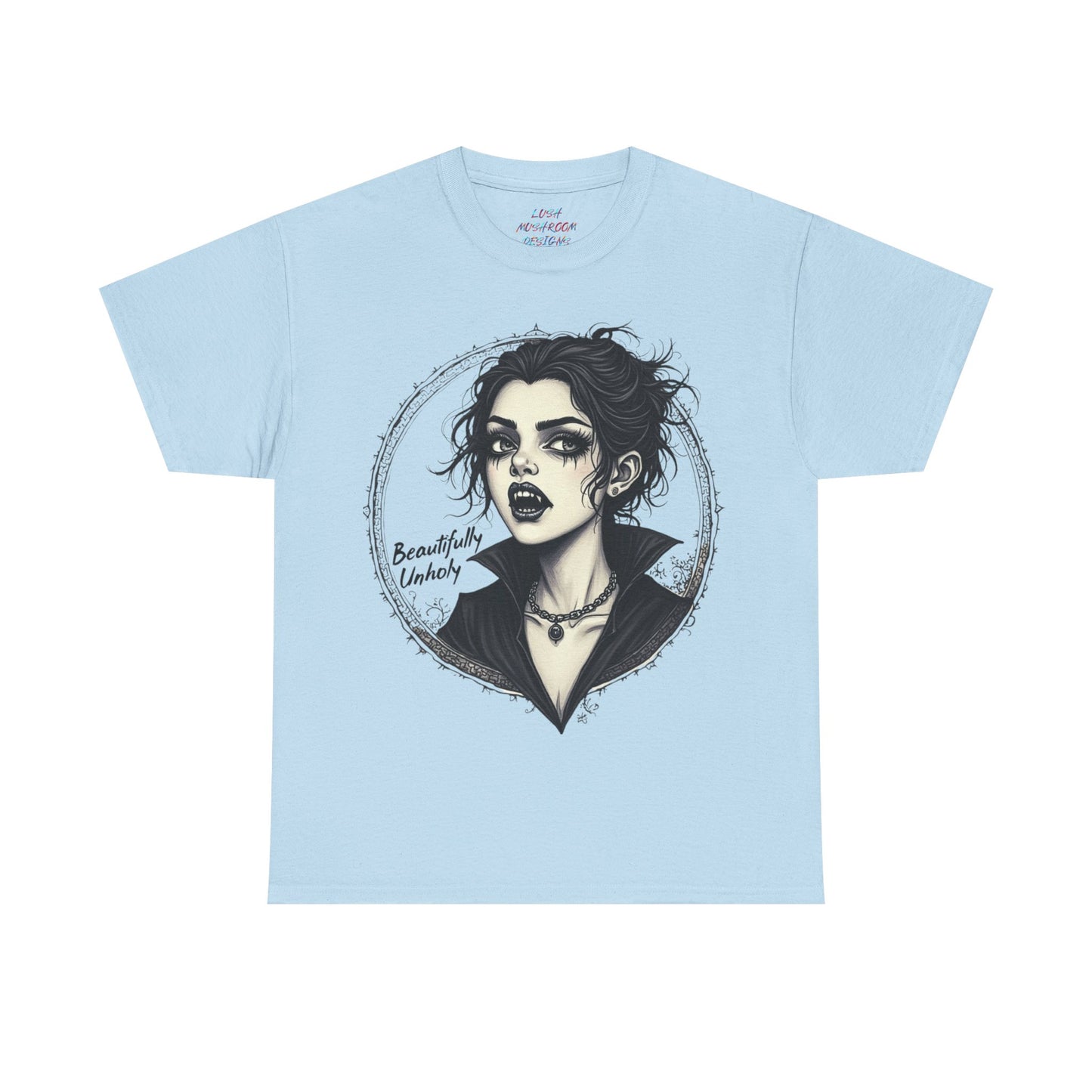 Beautifully Unholy T-Shirt