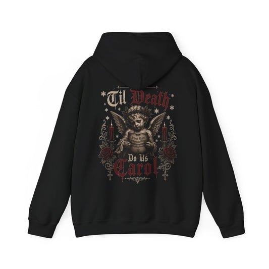 Gothic 'Till Death Do Us Carol' Hoodie - Weeping Cherub Christmas Sweatshirt