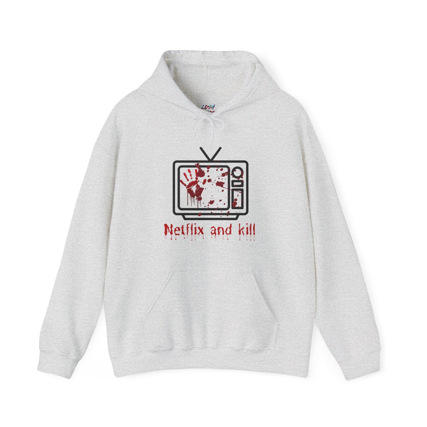 Netflix Kill Hoodie - Unisex Sweatshirt