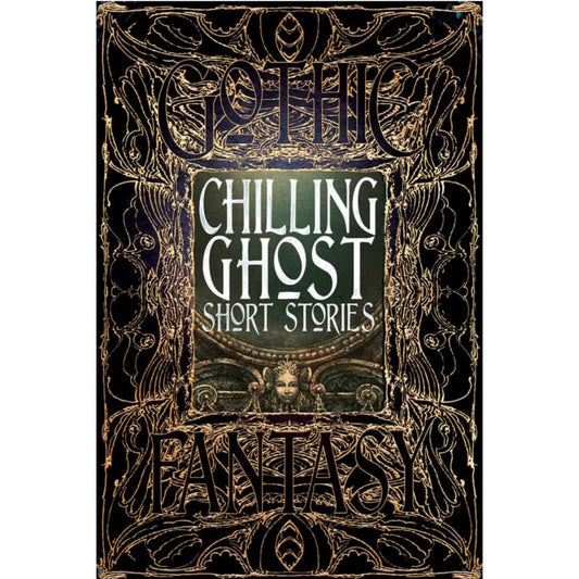 Chilling Ghost Short Stories: Gothic Fantasy