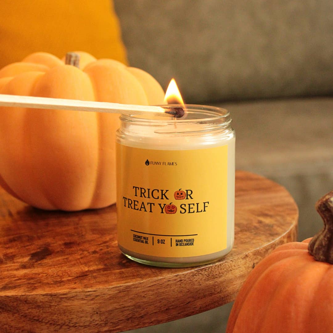 Trick Or Treat Yo'self - Pumpkin Spice Scented Fall Candle