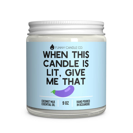 When This Candle Is Lit (PG) Candle -9 oz