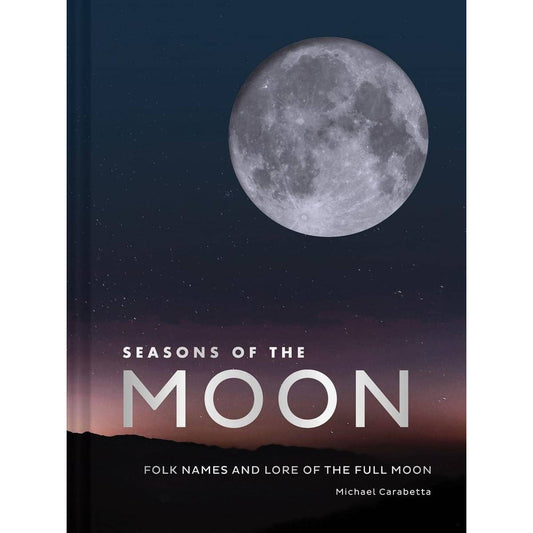 Seasons of the Moon: Folk Names and Lore
