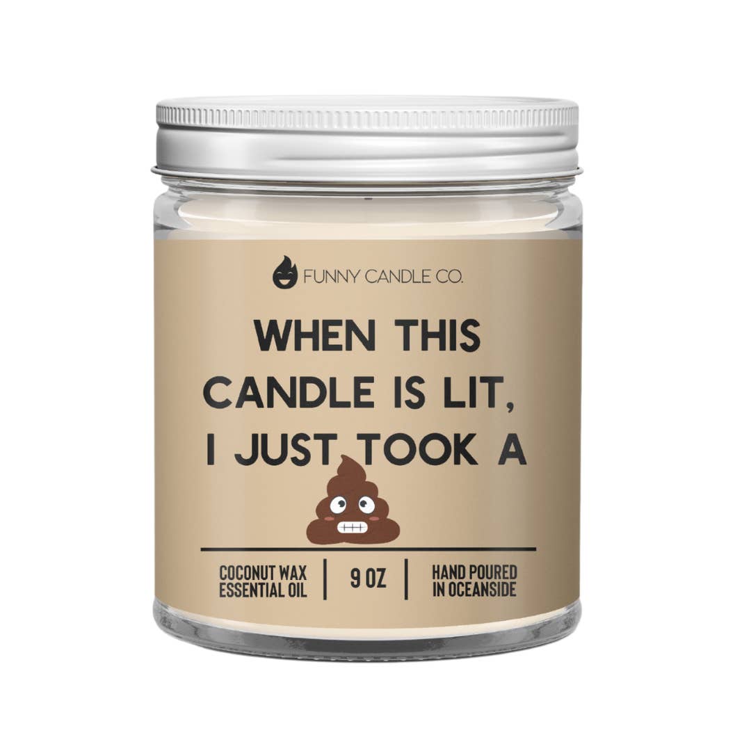 When This Candle Is Lit, I Just Took A Sh*t (PG) Candle