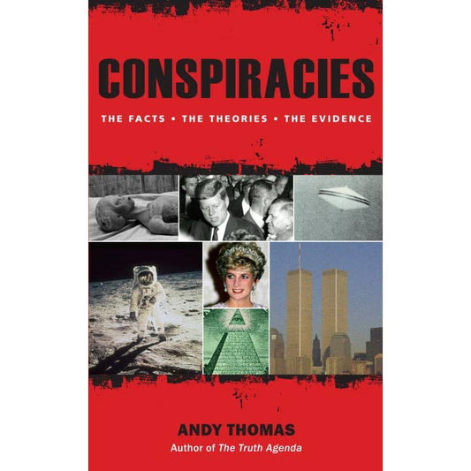 Conspiracies: The Truth Behind the Theories