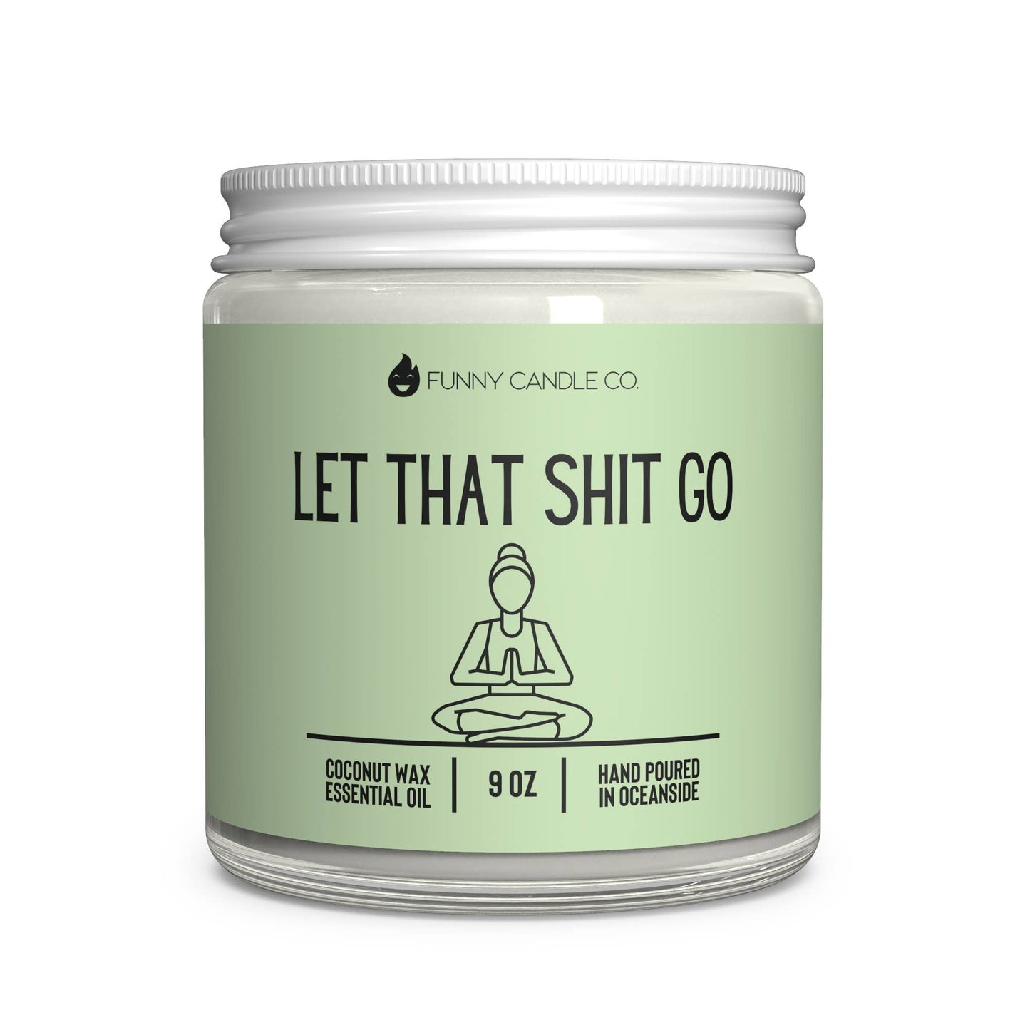 Let That Sh*t Go Candle (Green)-9 oz Candle
