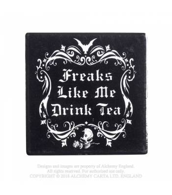 Freaks Like Me Drink Tea Coaster